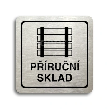 Piktogram "prun sklad" - stbrn tabulka - ern tisk