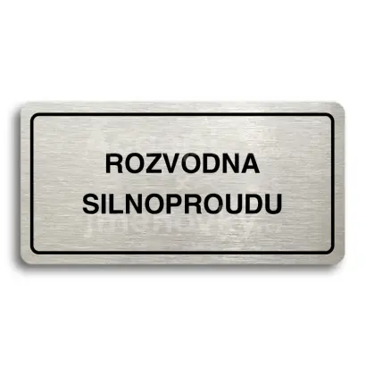 Piktogram "ROZVODNA SLABOPROUDU" - stbrn tabulka - ern tisk