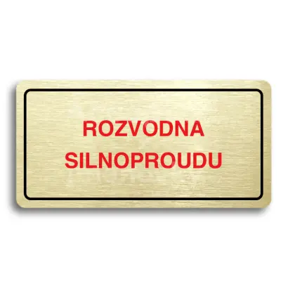 Piktogram "ROZVODNA SLABOPROUDU" - zlat tabulka - barevn tisk