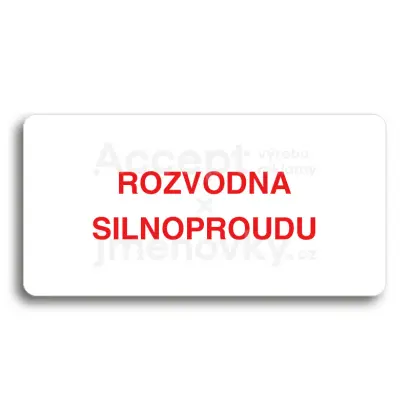 Piktogram "ROZVODNA SILNOPROUDU" - bl tabulka - barevn tisk bez rmeku