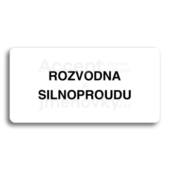 Piktogram "ROZVODNA SILNOPROUDU" - bl tabulka - ern tisk bez rmeku