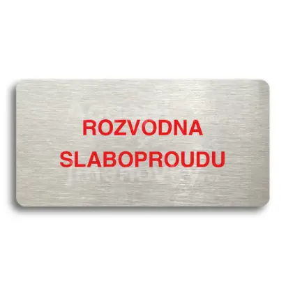 Piktogram "ROZVODNA SLABOPROUDU" - stbrn tabulka - barevn tisk bez rmeku