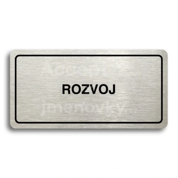 Piktogram "ROZVOJ" - stbrn tabulka - ern tisk