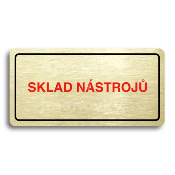 Piktogram "SKLAD NSTROJ" - zlat tabulka - barevn tisk