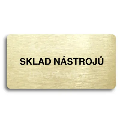 Piktogram "SKLAD NSTROJ" - zlat tabulka - ern tisk bez rmeku