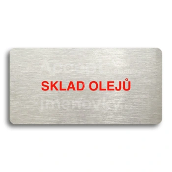 Piktogram "SKLAD OLEJ" - stbrn tabulka - barevn tisk bez rmeku