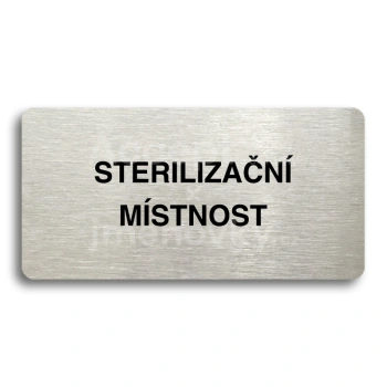 Piktogram "STERILIZAN MSTNOST" - stbrn tabulka - ern tisk bez rmeku