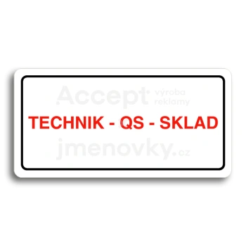 Piktogram "TECHNIK - QS - SKLAD" - bl tabulka - barevn tisk