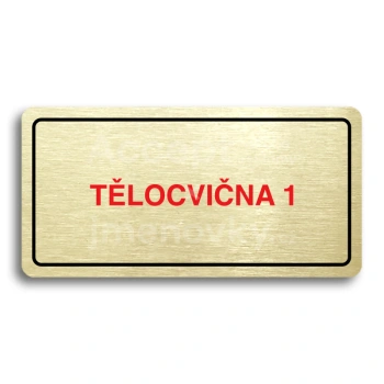 Piktogram "TLOCVINA 1" - zlat tabulka - barevn tisk