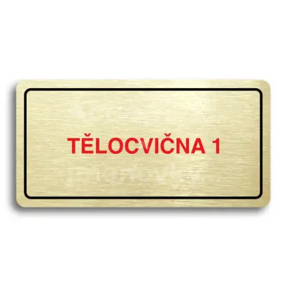 Piktogram "TLOCVINA 1" - zlat tabulka - barevn tisk