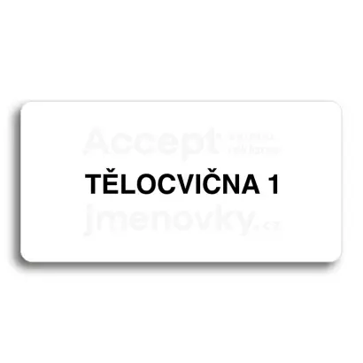 Piktogram "TLOCVINA 1" - bl tabulka - ern tisk bez rmeku