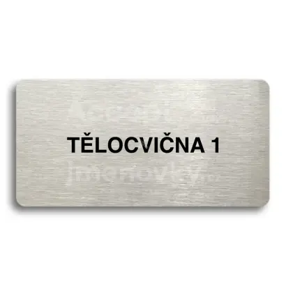 Piktogram "TLOCVINA 1" - stbrn tabulka - ern tisk bez rmeku