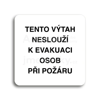 Piktogram "tento vtah neslou k evakuaci osob II" - bl tabulka - ern tisk bez rmeku