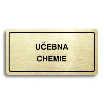 Piktogram "UEBNA CHEMIE" - zlat tabulka - ern tisk