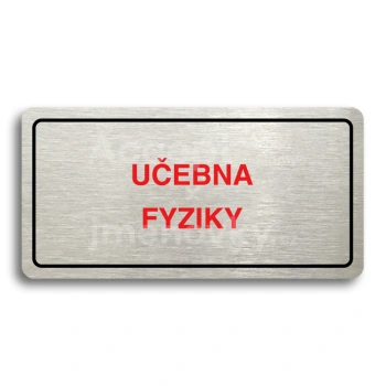 Piktogram "UEBNA FYZIKY" - stbrn tabulka - barevn tisk