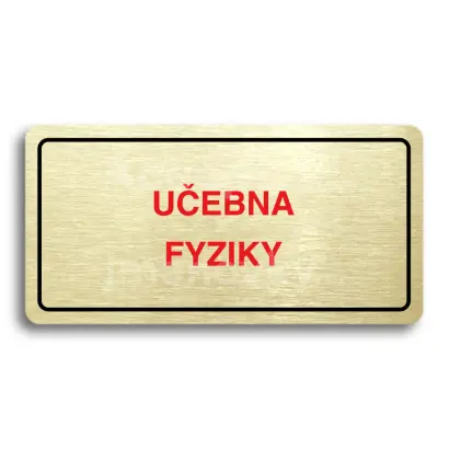 Piktogram "UEBNA FYZIKY" - zlat tabulka - barevn tisk