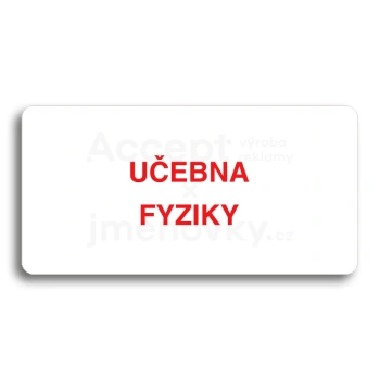 Piktogram "UEBNA FYZIKY" - bl tabulka - barevn tisk bez rmeku