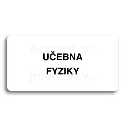 Piktogram "UEBNA FYZIKY" - bl tabulka - ern tisk bez rmeku