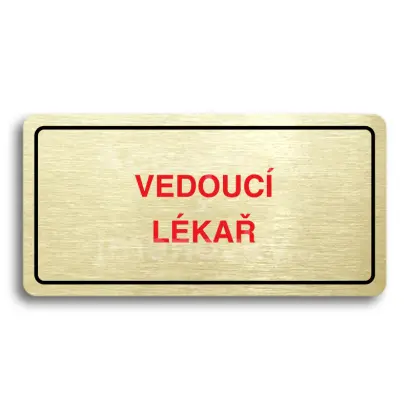 Piktogram "VEDOUC LKA" - zlat tabulka - barevn tisk