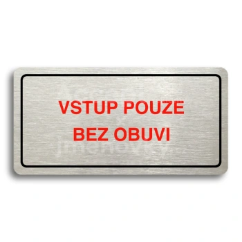 Piktogram "VSTUP POUZE BEZ OBUVI" - stbrn tabulka - barevn tisk