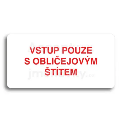 Piktogram "VSTUP POUZE S OBLIEJOVM TTEM" - bl tabulka - barevn tisk bez rmeku