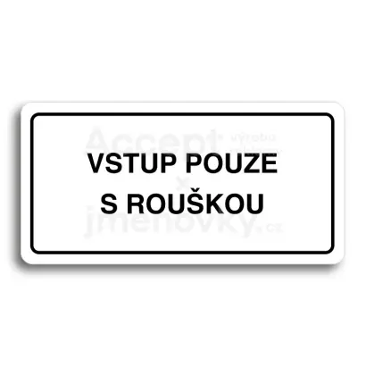 Piktogram "VSTUP POUZE S ROUKOU" - bl tabulka - ern tisk