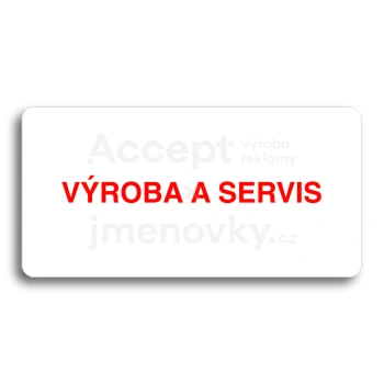 Piktogram "VROBA A SERVIS" - bl tabulka - barevn tisk bez rmeku