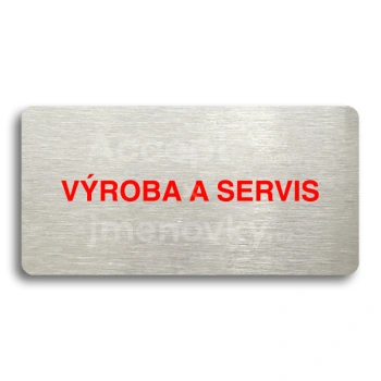 Piktogram "VROBA A SERVIS" - stbrn tabulka - barevn tisk bez rmeku