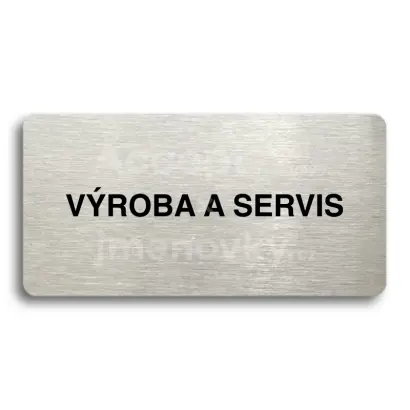 Piktogram "VROBA A SERVIS" - stbrn tabulka - ern tisk bez rmeku