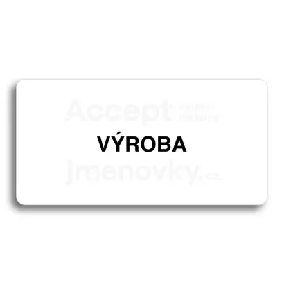 Piktogram "VROBA" - bl tabulka - ern tisk bez rmeku