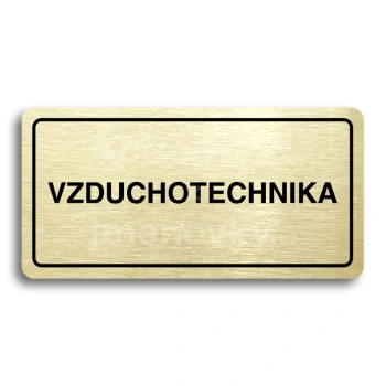 Piktogram "VZDUCHOTECHNIKA" - zlat tabulka - ern tisk