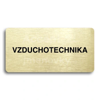 Piktogram "VZDUCHOTECHNIKA" - zlat tabulka - ern tisk bez rmeku