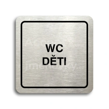 Piktogram "WC dti" - stbrn tabulka - ern tisk