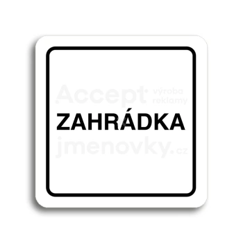 Piktogram "zahrdka" - bl tabulka - ern tisk